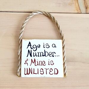 Handpainted Age Sign